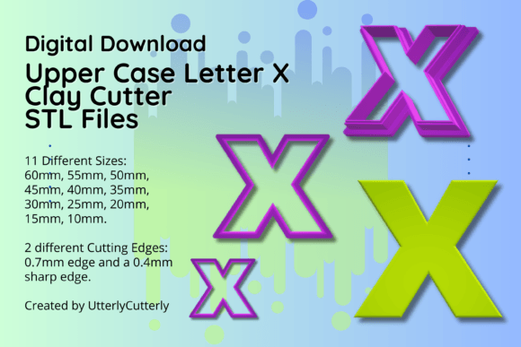 Clay Cutter STL File Upper Case Letter X: Versatile and Creative Solutions